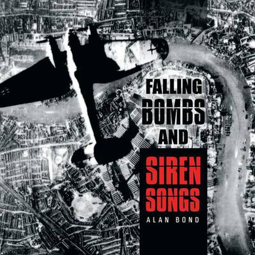 Cover image for Falling Bombs and Siren Songs