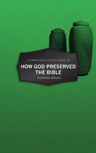 Cover image for A Christian's Pocket Guide to How God Preserved the Bible