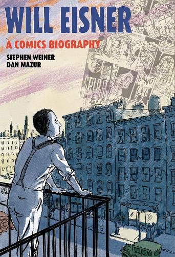 Cover image for Will Eisner: A Comics Biography