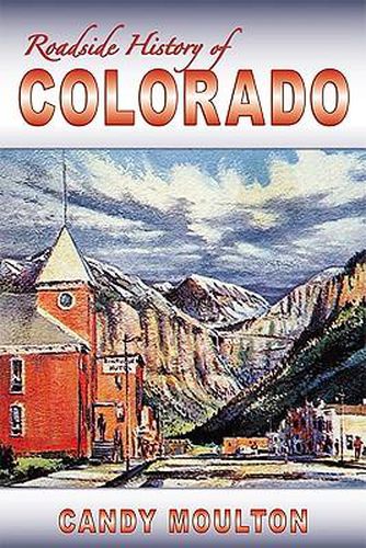 Cover image for Roadside History of Colorado