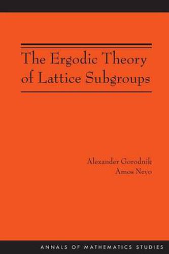 Cover image for The Ergodic Theory of Lattice Subgroups