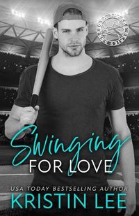 Cover image for Swinging for Love