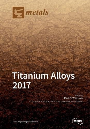 Cover image for Titanium Alloys 2017