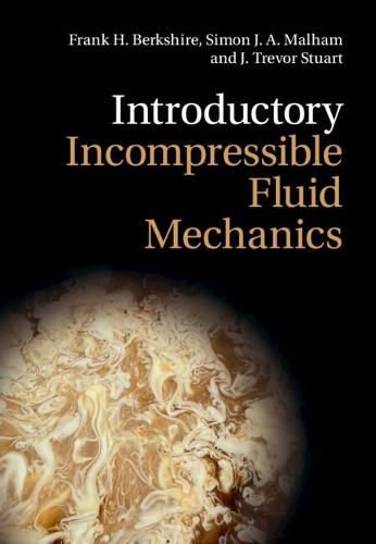 Introductory Incompressible Fluid Mechanics