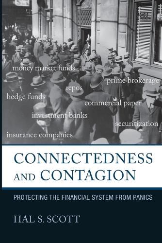 Cover image for Connectedness and Contagion: Protecting the Financial System from Panics