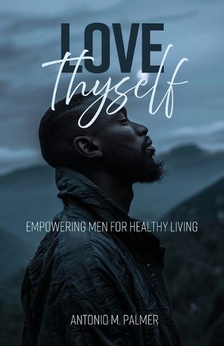 Cover image for Love Thyself