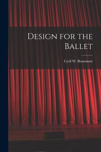 Cover image for Design for the Ballet