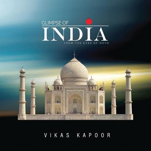 Cover image for Glimpse of India: From the Eyes of Novo