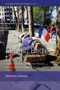 Cover image for Making Better Lives