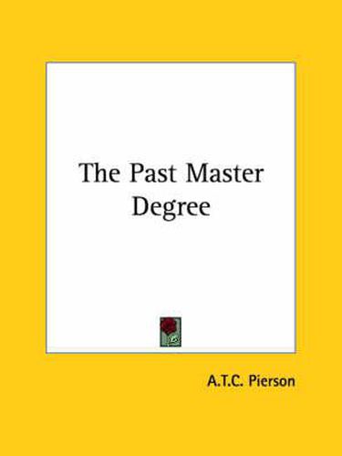 Cover image for The Past Master Degree