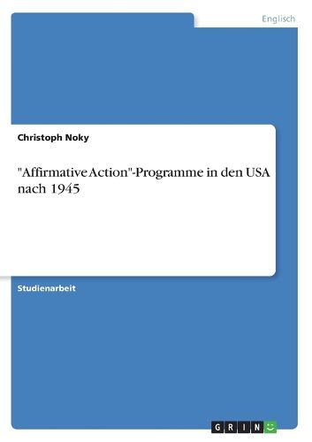 Cover image for Affirmative Action-Programme in den USA nach 1945