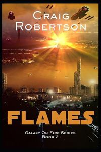 Cover image for Flames: Galaxy On Fire, Book 2