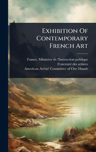Cover image for Exhibition Of Contemporary French Art