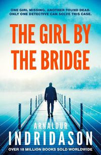 Cover image for The Girl by the Bridge