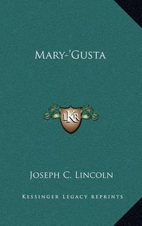 Cover image for Mary-'Gusta