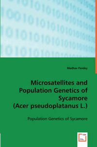 Cover image for Microsatellites and Population Genetics of Sycamore