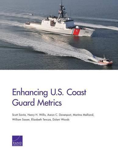 Cover image for Enhancing U.S. Coast Guard Metrics