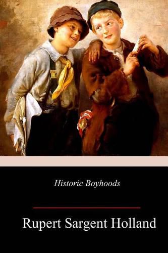Cover image for Historic Boyhoods