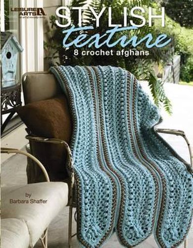 Cover image for Stylish Texture (Leisure Arts #4464)