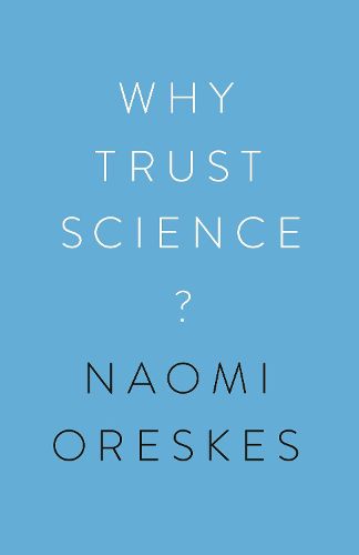 Cover image for Why Trust Science?