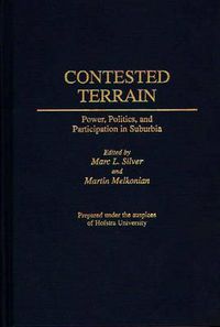 Cover image for Contested Terrain: Power, Politics, and Participation in Suburbia