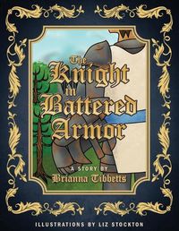 Cover image for The Knight in Battered Armor