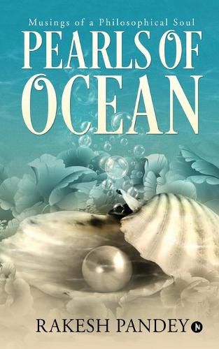 Cover image for Pearls of Ocean: Musings of a Philosophical Soul
