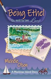 Cover image for Being Ethel: (In a world that loves Lucy)