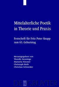 Cover image for Mittelalterliche Poetik in Theorie und Praxis