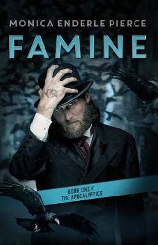 Cover image for Famine: Book One of The Apocalyptics