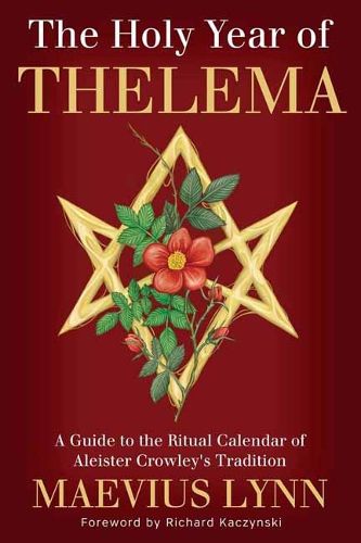 Cover image for The Holy Year of Thelema