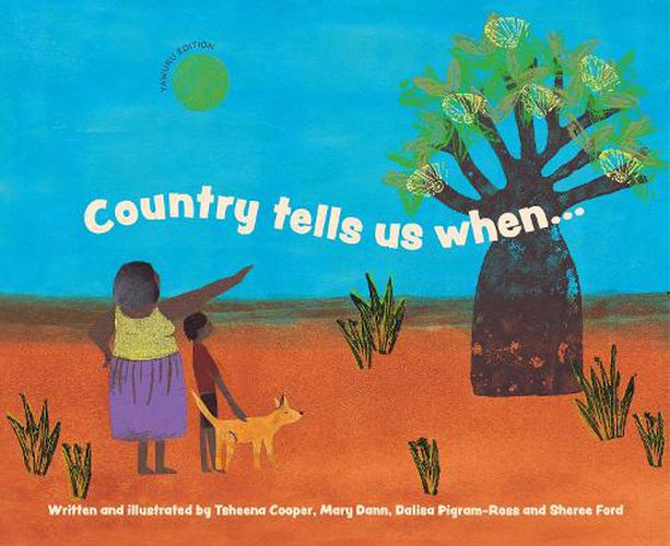 Country Tells Us When... (Yawuru Edition)