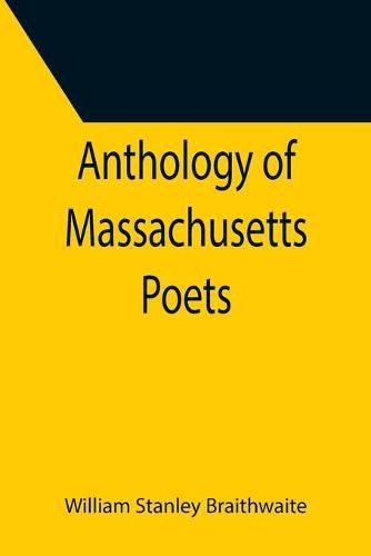 Cover image for Anthology of Massachusetts Poets