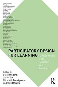 Cover image for Participatory Design for Learning: Perspectives from Practice and Research