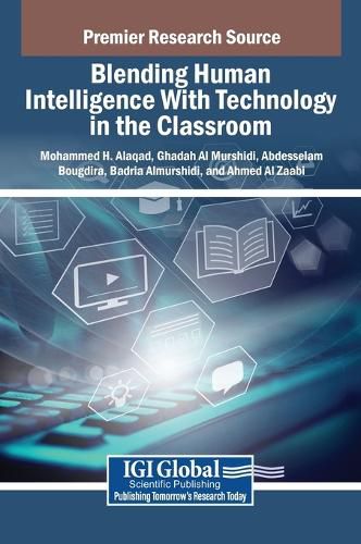 Cover image for Blending Human Intelligence With Technology in the Classroom