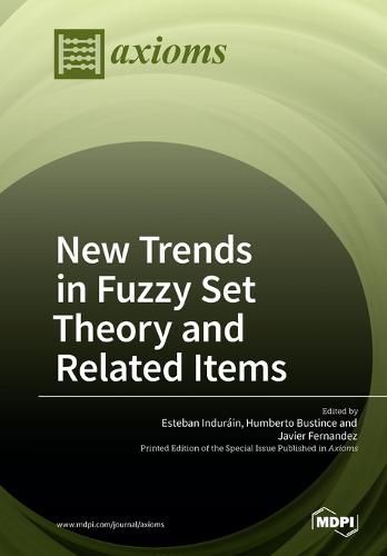 Cover image for New Trends in Fuzzy Set Theory and Related Items