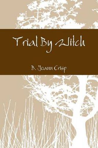 Trial By Witch