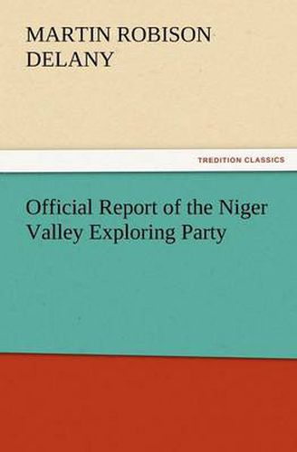 Cover image for Official Report of the Niger Valley Exploring Party