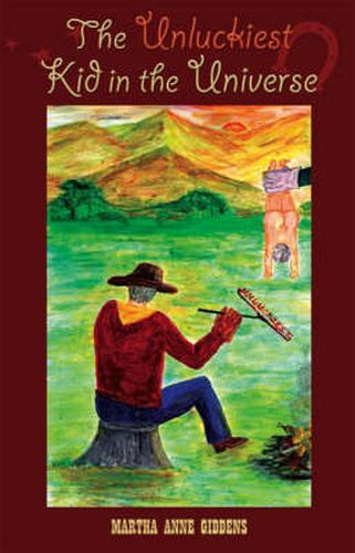 Cover image for The Unluckiest Kid in the Universe