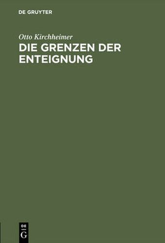 Cover image for Die Grenzen der Enteignung