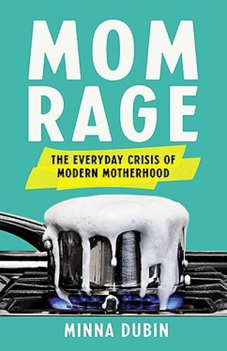 Cover image for Mom Rage