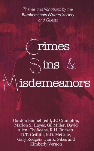 Crimes, Sins, & Misdemeanors