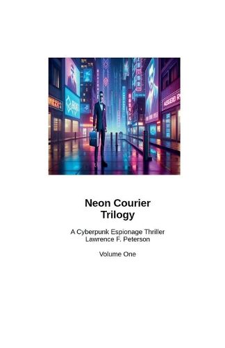 Cover image for Neon Courier Trilogy