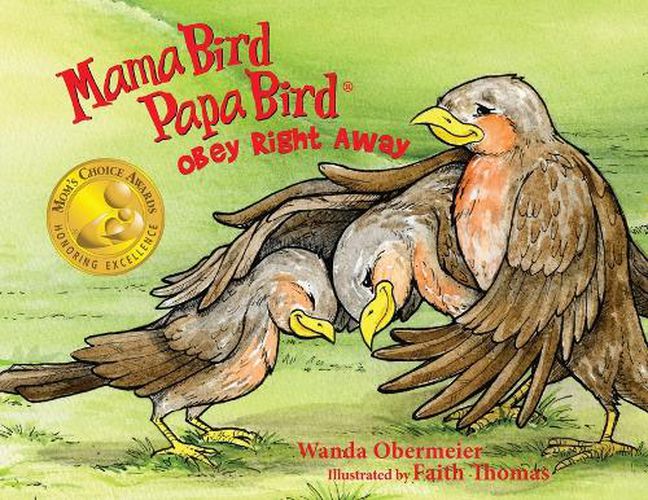 Cover image for Mama Bird Papa Bird Obey Right Away