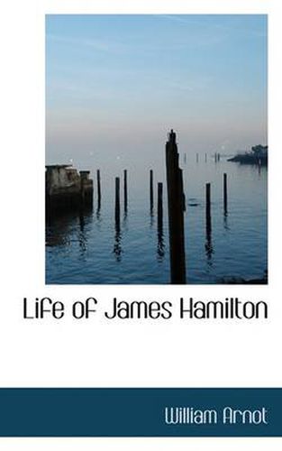 Cover image for Life of James Hamilton