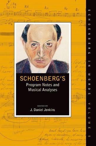 Cover image for Schoenberg's Program Notes and Musical Analyses