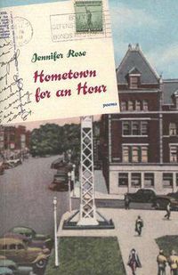 Cover image for Hometown for an Hour: Poems