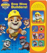 Cover image for Rubble & Crew Bow Wow Builders Sound Book