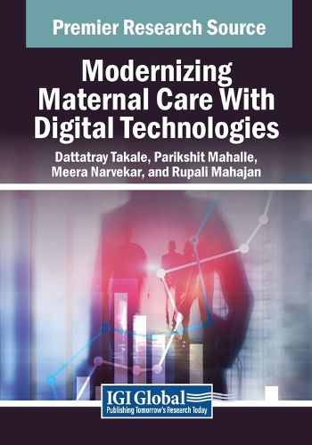 Cover image for Modernizing Maternal Care With Digital Technologies