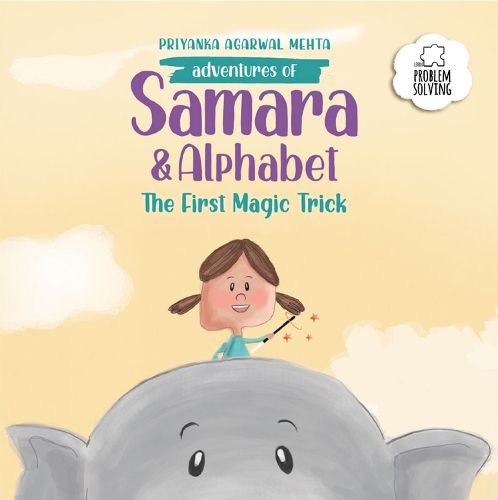 Cover image for Adventures of Samara and Alphabet: The First Magic Trick